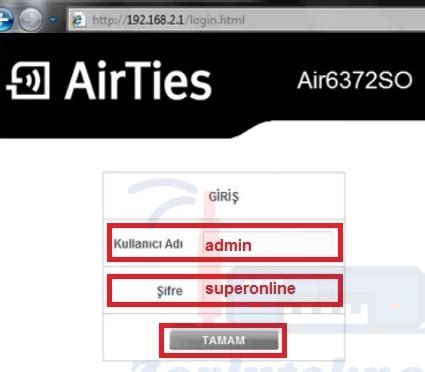 airties air 6372 kullanıcı adı şifre